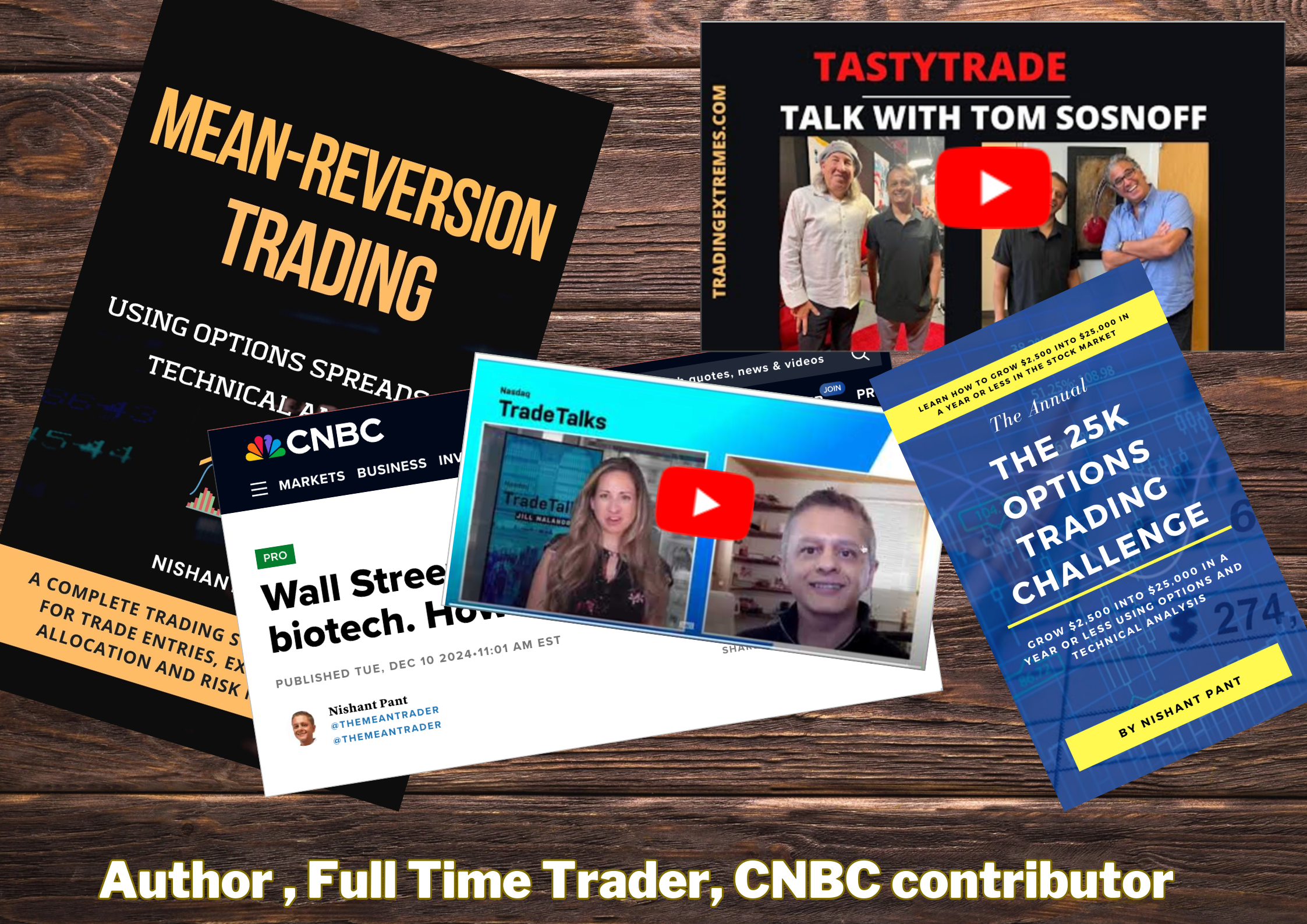 Nishant Pant - CNBC Contributor, Bestselling Author